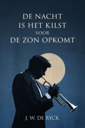 Front cover De nacht is het kilst voor de zon opkomt